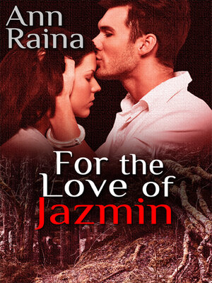 cover image of For the Love of Jazmin